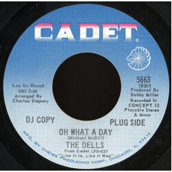 The Dells Oh What A Day / The Change We Go Thru (For Love) USED VINYL 7INCH 45 RPM PROMO