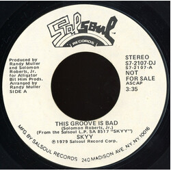 Skyy This Groove Is Bad USED VINYL 7INCH 45 RPM SINGLE PROMO STYRENE STEREO MONO