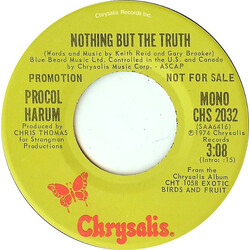 Procol Harum Nothing But The Truth USED VINYL 7INCH 45 RPM SINGLE PROMO STEREO MONO