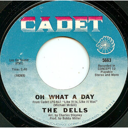 The Dells Oh What A Day USED VINYL 7INCH 45 RPM