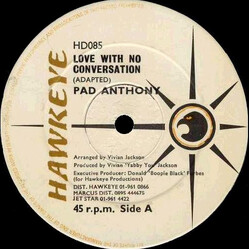 Pad Anthony Love With No Conversation Vinyl 12" USED