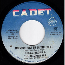 Odell Brown & The Organ-izers No More Water In The Well / The Look Of Love Vinyl 7" USED