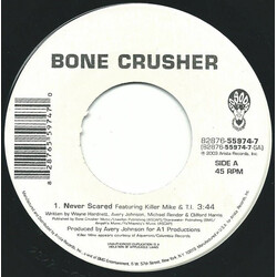 Bone Crusher (2) Never Scared USED VINYL 7INCH 45 RPM SINGLE