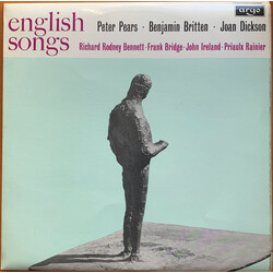Peter Pears / Benjamin Britten / Joan Dickson / Richard Rodney Bennett / Frank Bridge / John Ireland / Priaulx Rainier Twentieth Century English Songs