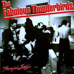 The Fabulous Thunderbirds Powerful Stuff Vinyl LP USED