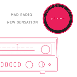 Plustwo Mad Radio / New Sensation Vinyl 12" USED