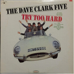 The Dave Clark Five Try Too Hard Vinyl LP USED