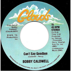Bobby Caldwell Can't Say Goodbye Vinyl 7" USED