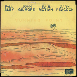 Paul Bley / John Gilmore / Paul Motian / Gary Peacock Turning Point Vinyl LP USED