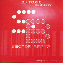 DJ Toxic It's Killing Me USED VINYL 12INCH