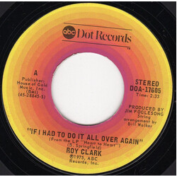 Roy Clark If I Had It To Do All Over Again / It Sure Looks Good On You USED VINYL 7INCH 45 RPM SINGLE STYRENE