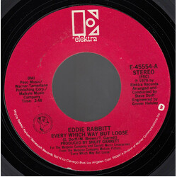 Eddie Rabbitt Every Which Way But Loose USED VINYL 7INCH 45 RPM SINGLE