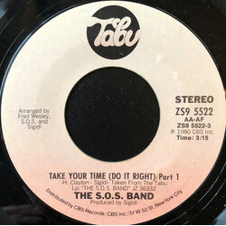 The S.O.S. Band Take Your Time (Do It Right) USED VINYL 7INCH 45 RPM STYRENE