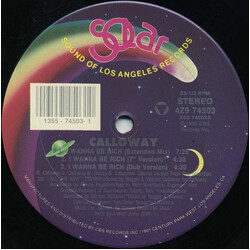 Calloway I Wanna Be Rich USED VINYL 12INCH 33 S RPM MAXI-SINGLE