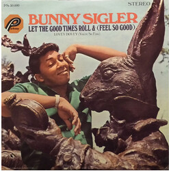 Bunny Sigler Let The Good Times Roll & (Feel So Good) Vinyl LP USED