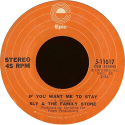 Sly & The Family Stone If You Want Me To Stay VINYL 7" USED