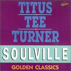 Titus Turner Soulville Vinyl LP USED