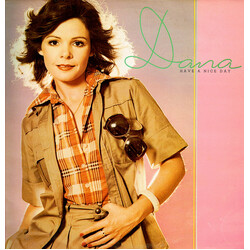 Dana (9) Have A Nice Day Vinyl LP USED