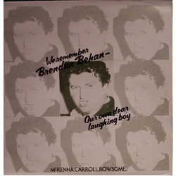 Sean Og McKenna / Noel Carroll / Liam Rowsome We Remember Brendan Behan - Our Own Dear Laughing Boy