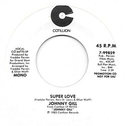 Johnny Gill Super Love USED VINYL 7INCH 45 RPM SINGLE PROMO STEREO MONO