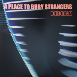 A Place To Bury Strangers Hologram USED VINYL 12INCH EP