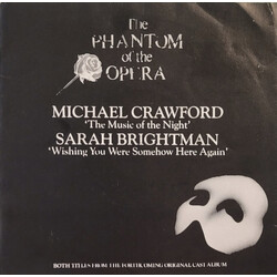 Michael Crawford / Sarah Brightman The Music Of The Night / Wishing You Were Somehow Here Again Vinyl 7" USED
