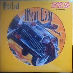 Meat Loaf Runnin' For The Red Light (I Gotta Life) USED VINYL 12INCH 33 S RPM PICTURE DISC