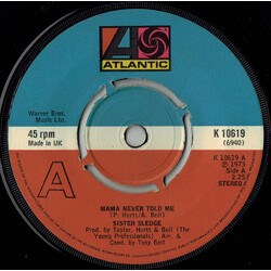 Sister Sledge Mama Never Told Me USED VINYL 7INCH SINGLE REISSUE