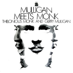 Thelonious Monk / Gerry Mulligan Mulligan Meets Monk Vinyl LP USED