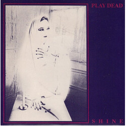Play Dead (2) Shine USED VINYL 7INCH 45 RPM SINGLE