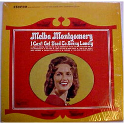 Melba Montgomery I Can't Get Used To Being Lonely Vinyl LP USED