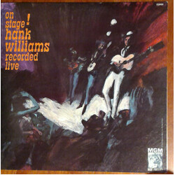 Hank Williams On Stage! Hank Williams Recorded Live Vinyl LP USED