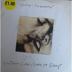 Billy Bremner When Love Goes To Sleep USED VINYL 12INCH 45 RPM MAXI-SINGLE