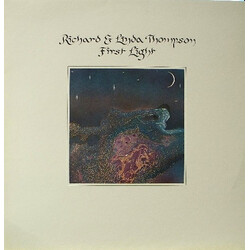 Richard & Linda Thompson First Light Vinyl LP USED