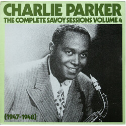 Charlie Parker The Complete Savoy Sessions Volume 4 (1947-1948) Vinyl LP USED