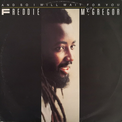 Freddie McGregor And So I Will Wait For You Vinyl 12" USED