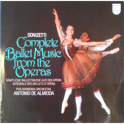 Gaetano Donizetti / Philharmonia Orchestra / Antonio De Almeida Complete Ballet Music From The Operas Vinyl LP USED