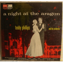 Teddy Phillips And His Orchestra A Night At The Aragon Vinyl LP USED