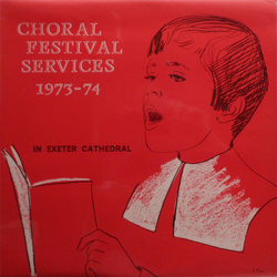 Exeter Diocesan Choral Association Choral Festival Services 1973-4 Vinyl LP USED