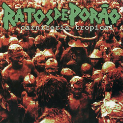 Ratos De Porão Carniceria Tropical USED VINYL 12INCH 33 S RPM LIMITED EDITION REISSUE