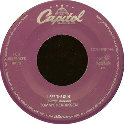 Tommy Henriksen I See The Sun / Uneasy Street USED VINYL 7INCH 45 RPM JUKEBOX