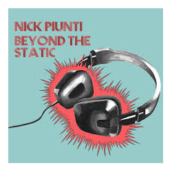 Nick Piunti Beyond The Static Vinyl LP USED