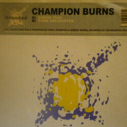 Champion Burns Check This USED VINYL 12INCH