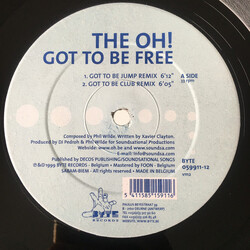The Oh! Got To Be Free USED VINYL 12INCH 33 S RPM