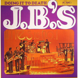 The J.B.'s Doing It To Death Vinyl LP USED