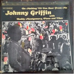 Johnny Griffin / Buddy Montgomery Do Nothing 'Til You Hear From Me Vinyl LP USED