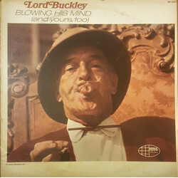 Lord Buckley Blowing His Mind (And Yours Too) Vinyl LP USED