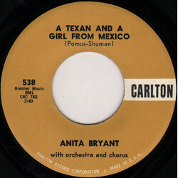 Anita Bryant A Texan And A Girl From Mexico USED VINYL 7INCH 45 RPM SINGLE