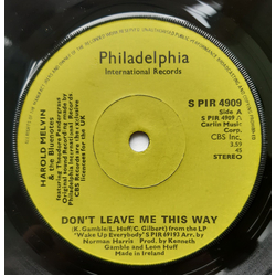 Harold Melvin And The Blue Notes Don't Leave Me This Way Vinyl 7" USED