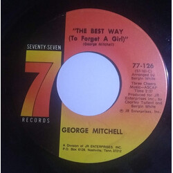 George Mitchell (19) I Just Love Here / The Best Way (To Forget A Girl) USED VINYL 7INCH 45 RPM SINGLE